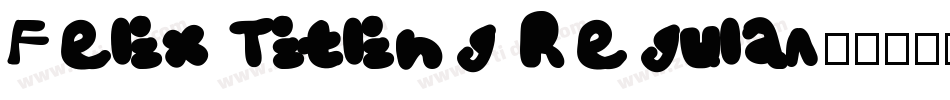 Felix Titling Regula字体转换
